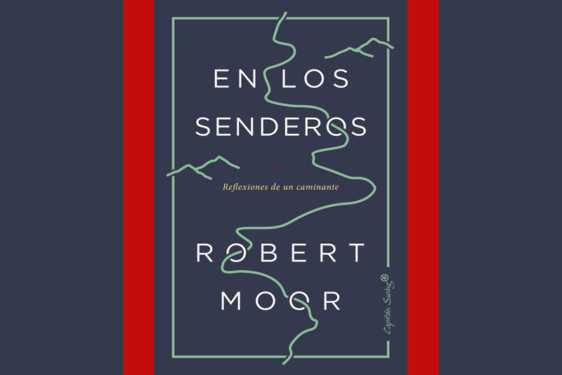 En los Senderos-Robert Moor